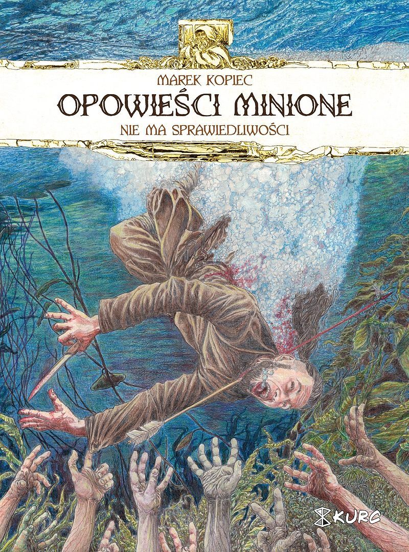 Opowieści minione - 01 - Nie ma sprawiedliwości