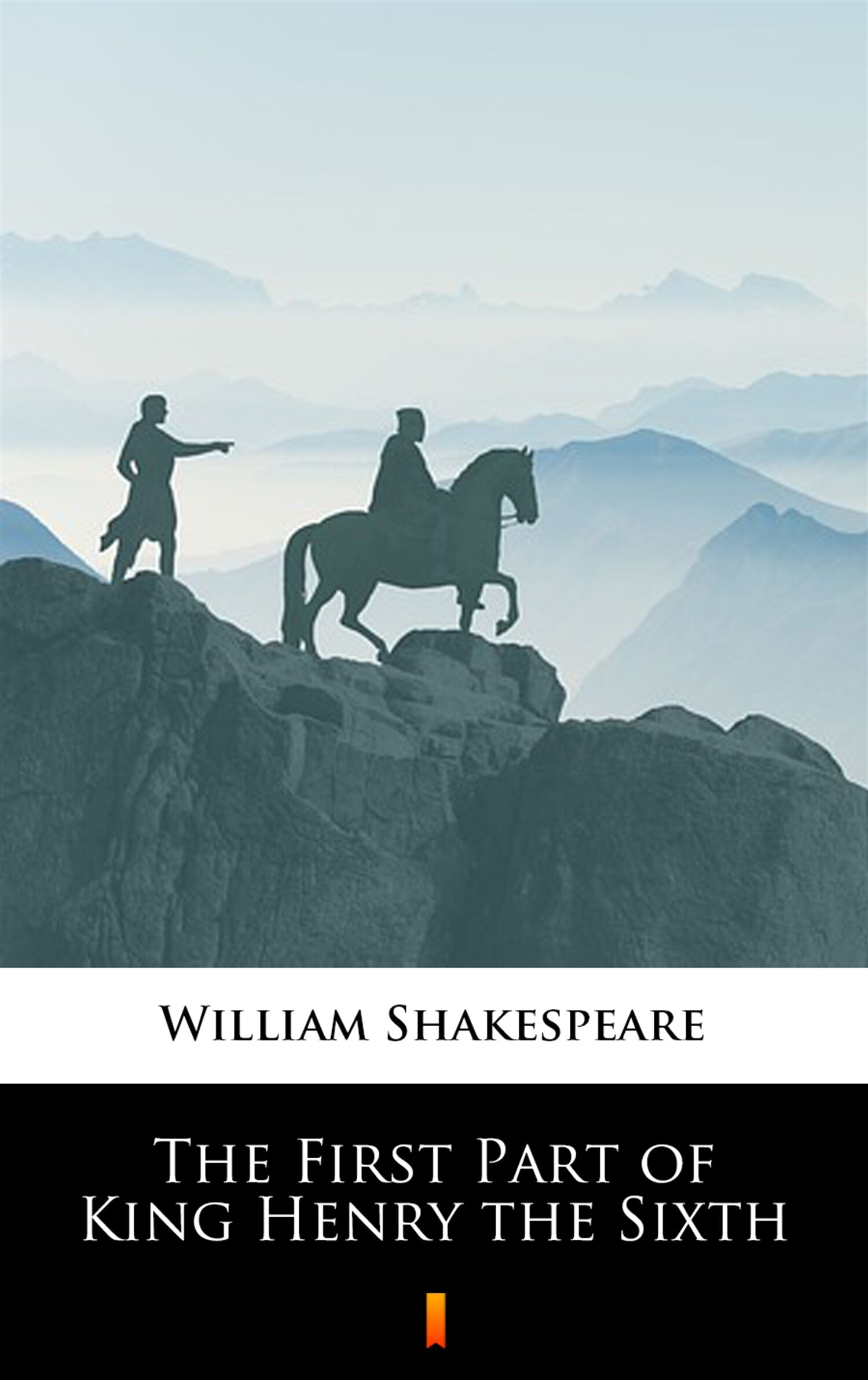 The First Part of King Henry the Sixth (e-book)
