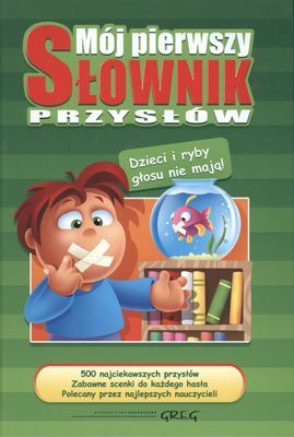 Mój pierwszy słownik przysłów