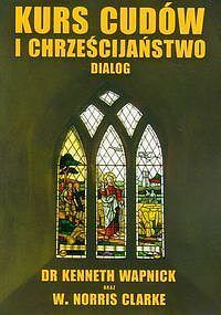 Kurs cudów i chrześcijaństwo