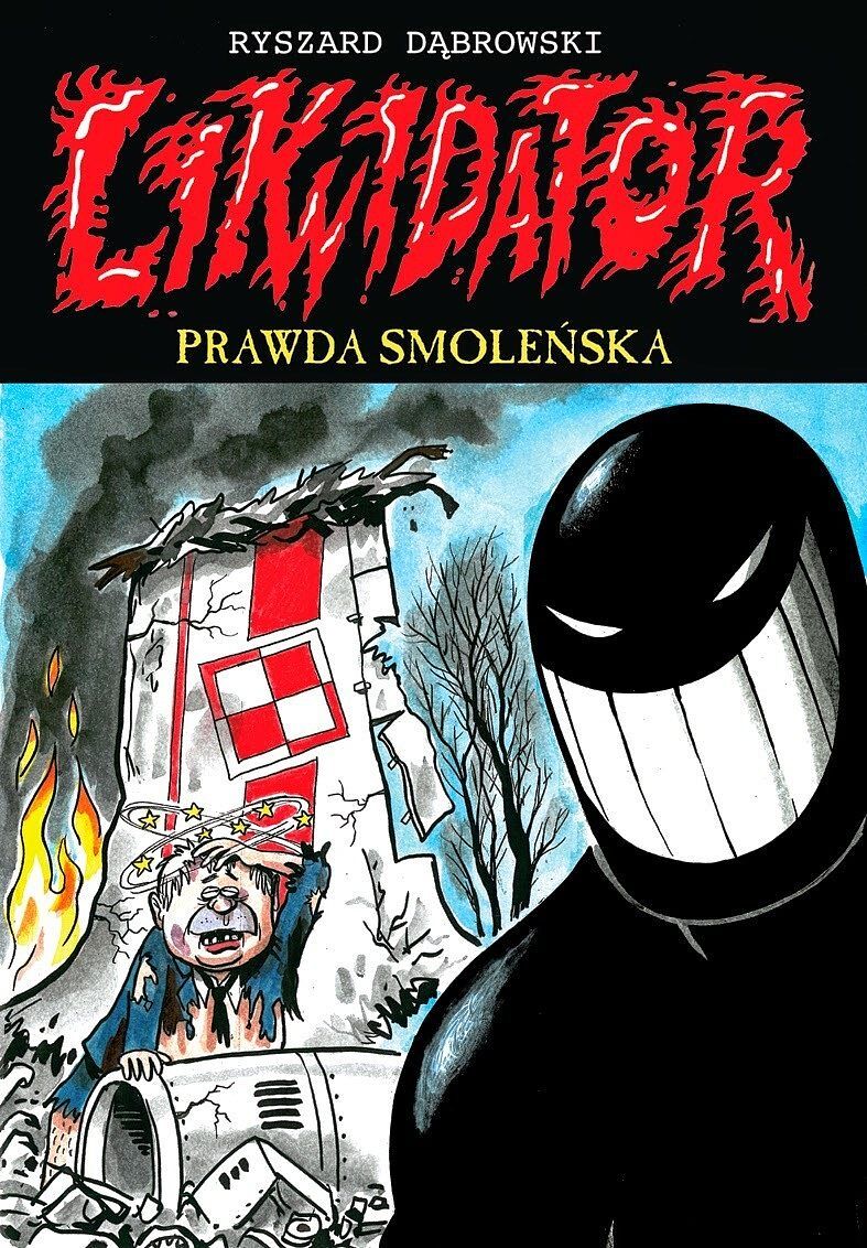 Likwidator - 11 - Prawda smoleńska (wyd. III)