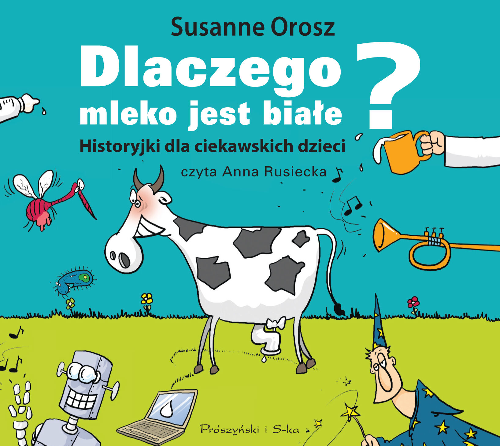 Dlaczego mleko jest białe - CD (audiobook CD)