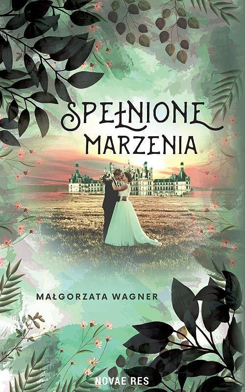 Spełnione marzenia