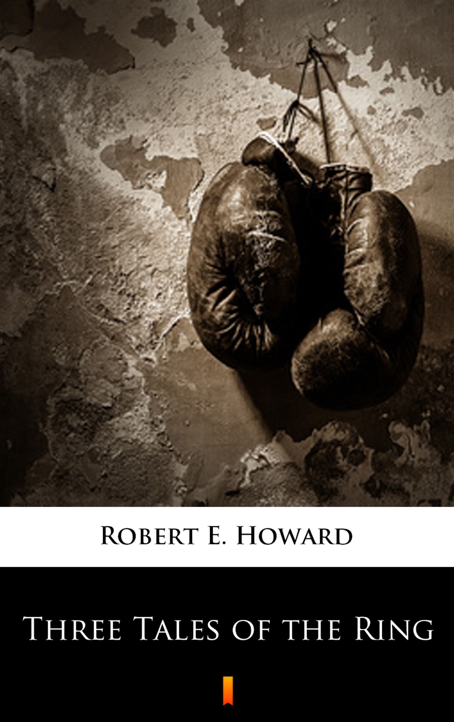 Three Tales of the Ring (e-book)