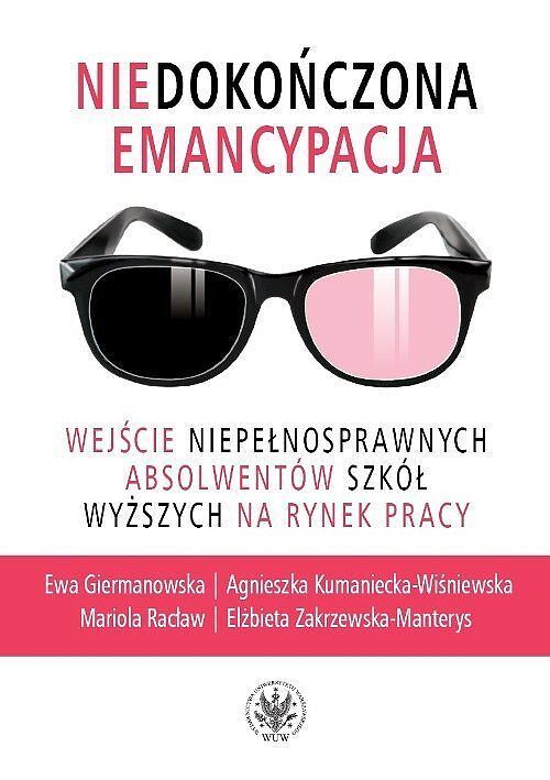 Niedokończona emancypacja.