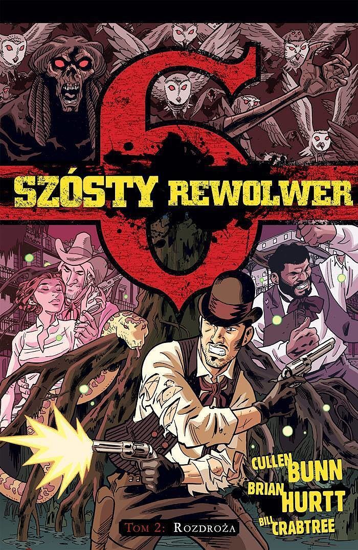 Szósty rewolwer - 02 - Rozdroża