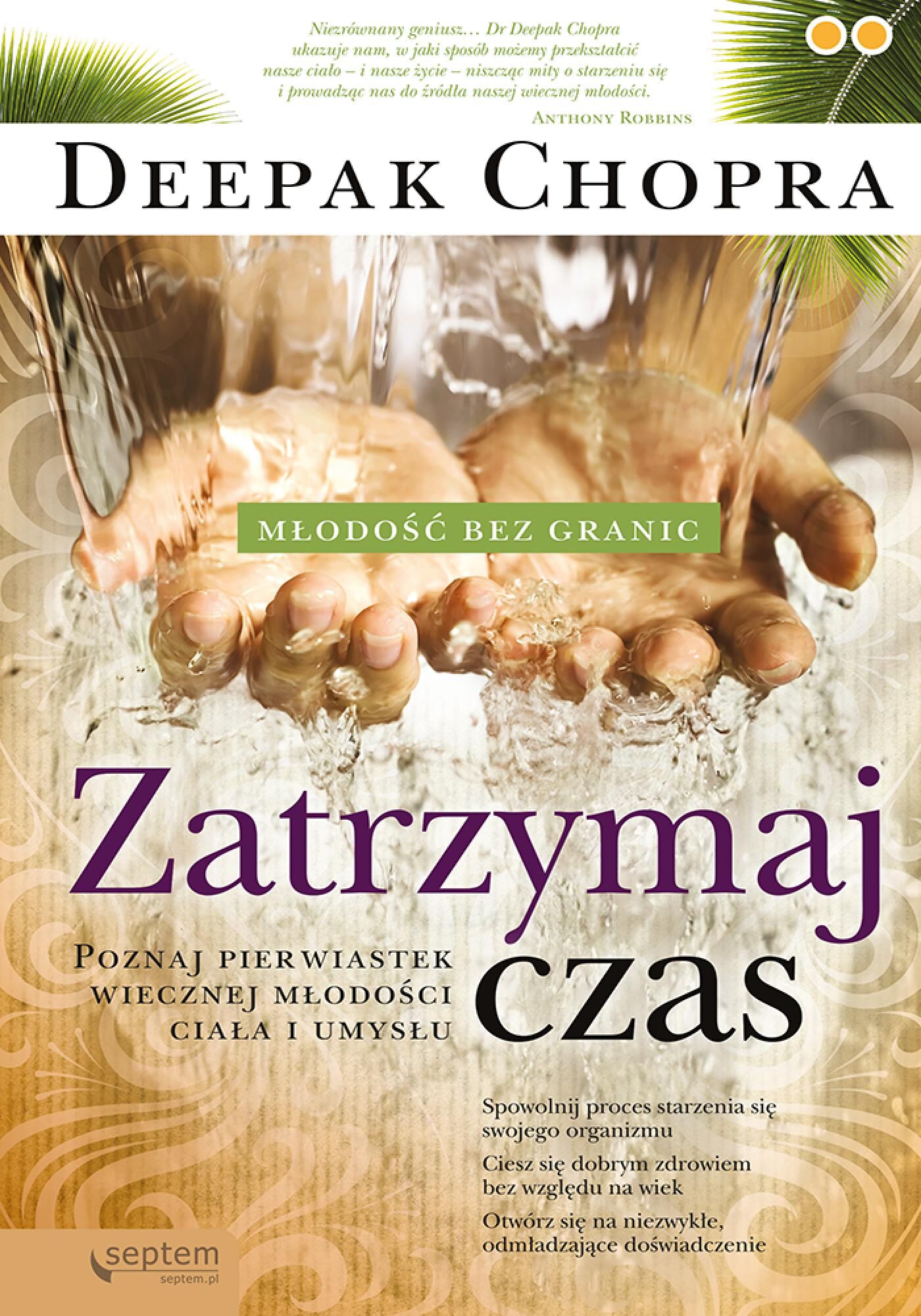 Zatrzymaj czas. Poznaj pierwiastek wiecznej młodości ciała i umysłu (e-book)