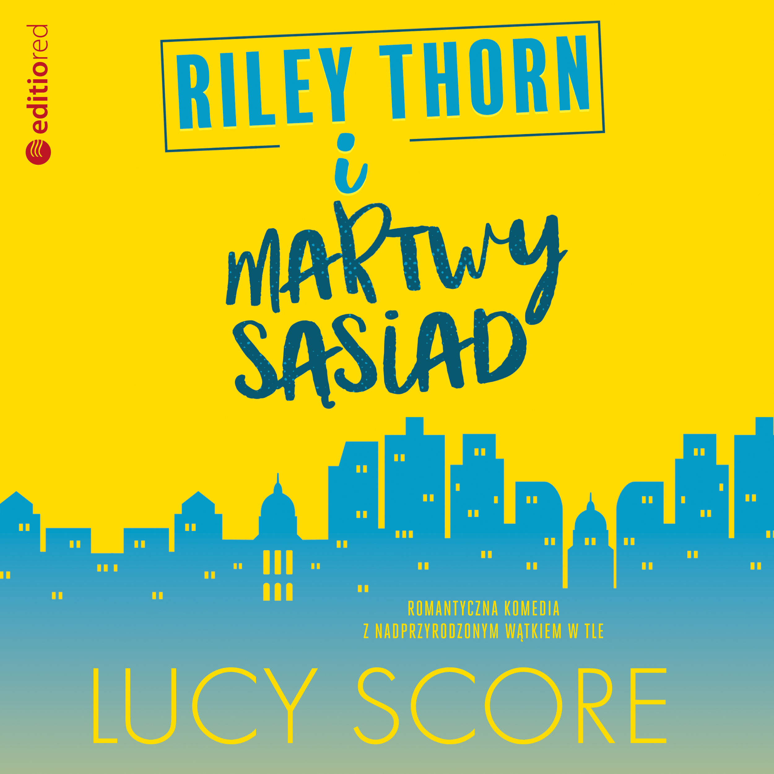 Riley Thorn i martwy sąsiad (audiobook MP3)
