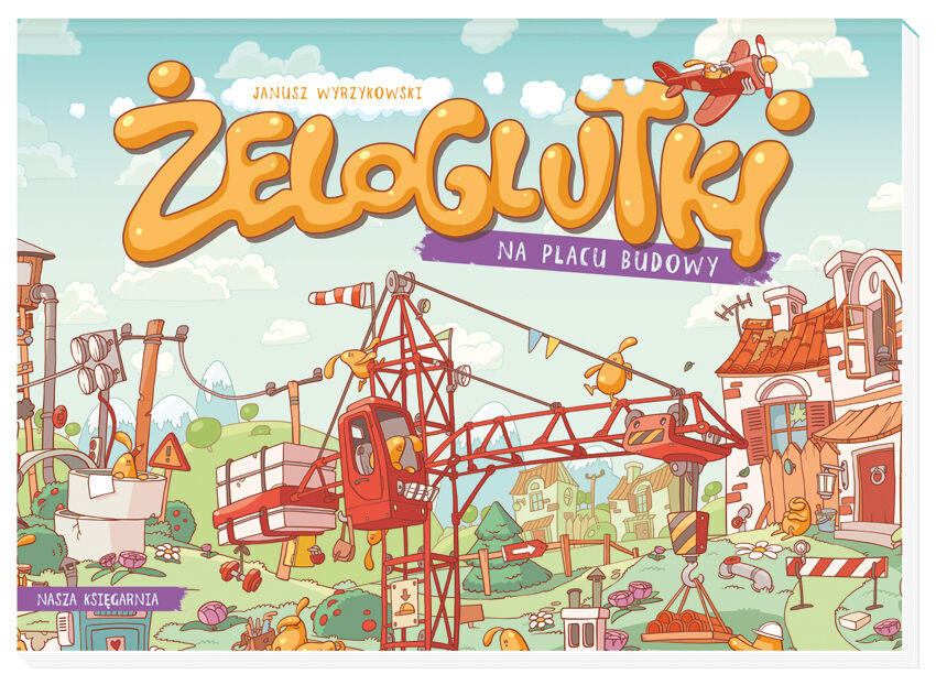 Żeloglutki na placu budowy