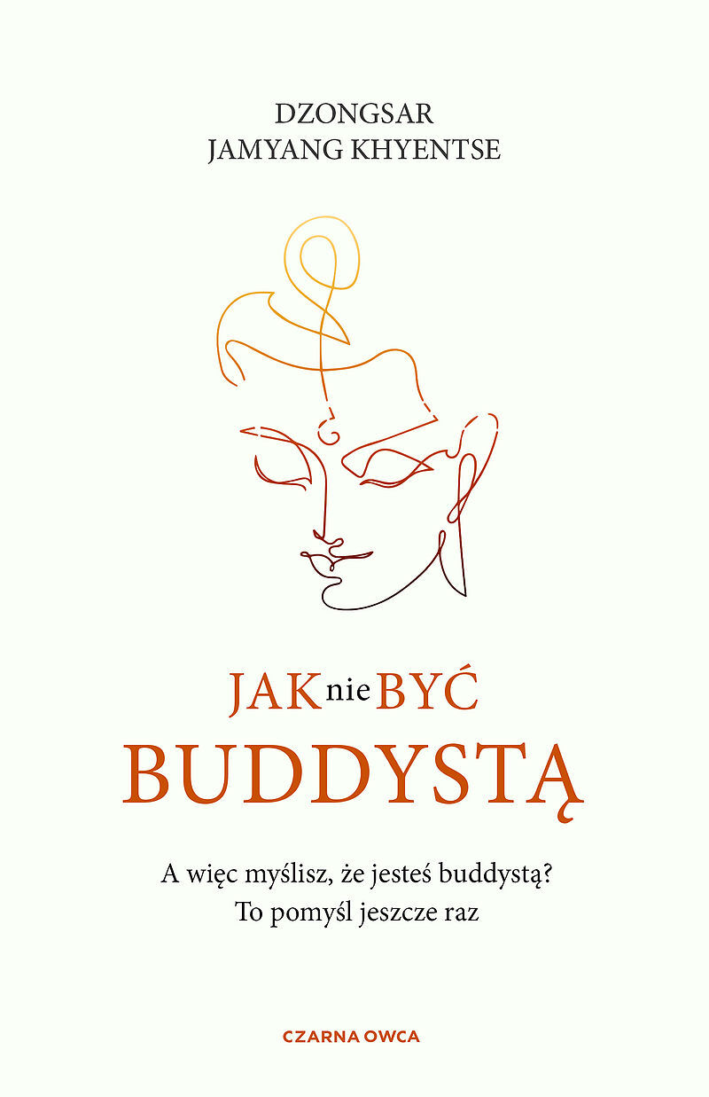 Jak nie być buddystą
