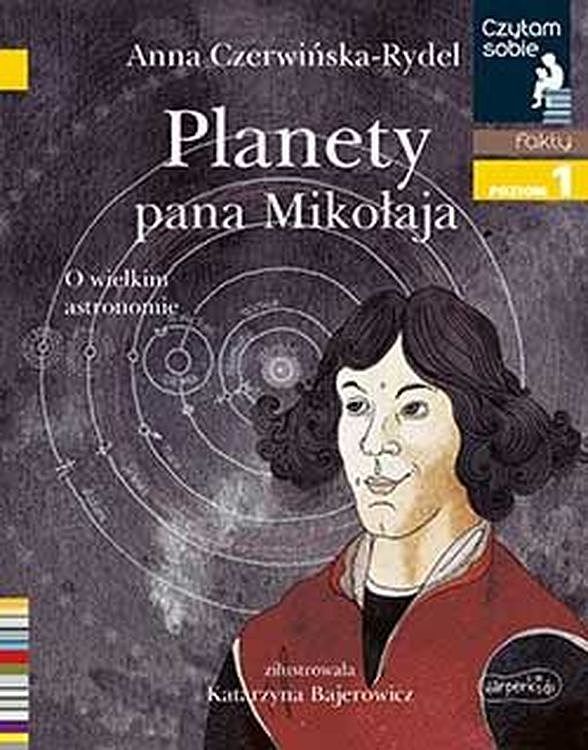 Planety pana Mikołaja. Czytam sobie poziom 1