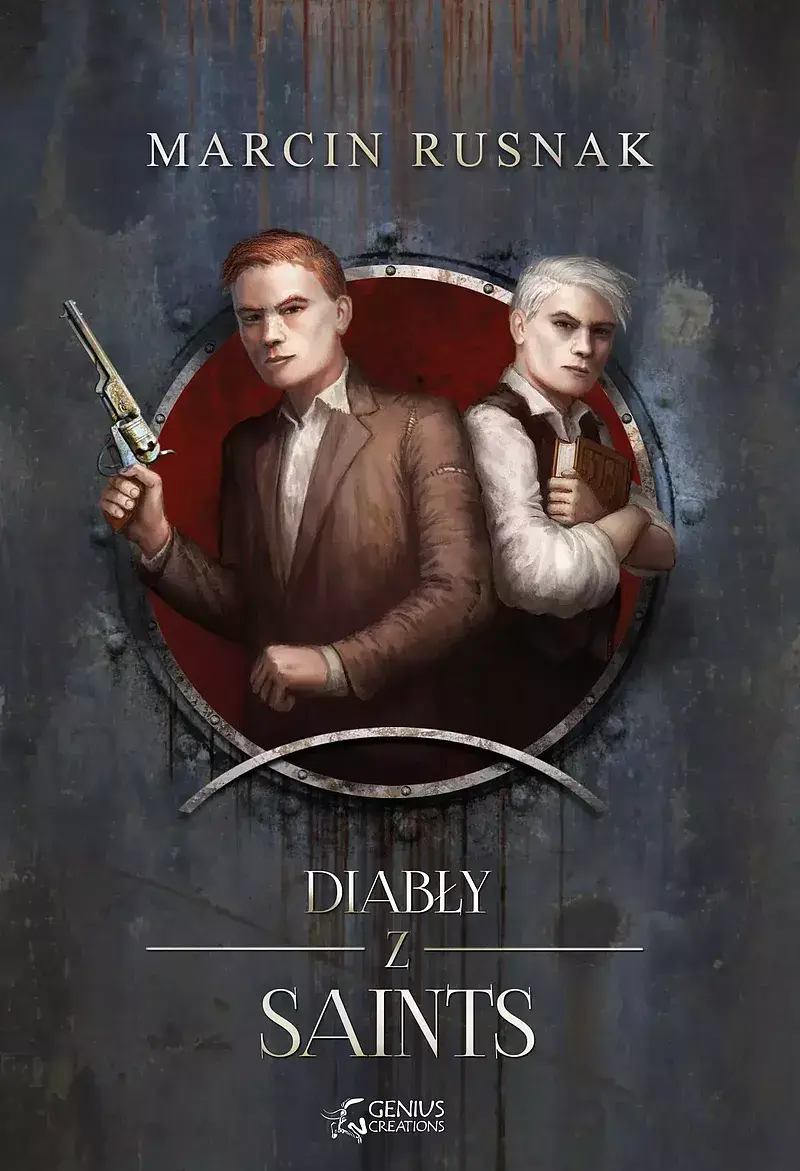 Diabły z saints. Tom 1