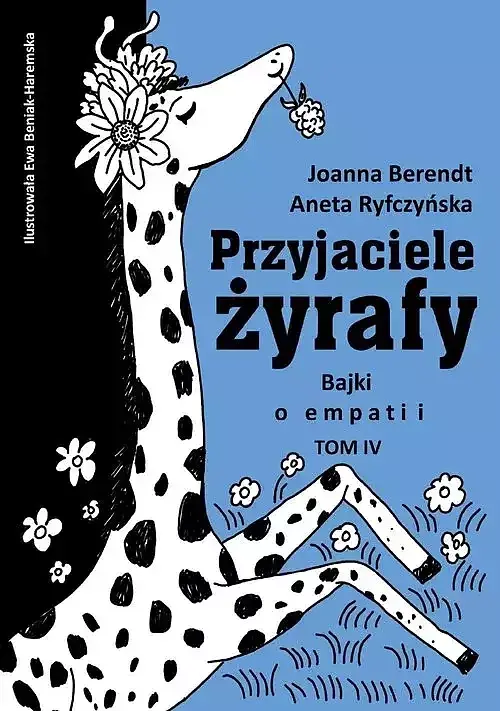 Przyjaciele żyrafy. Tom 4