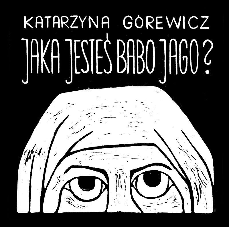 Jaka jesteś babo jago