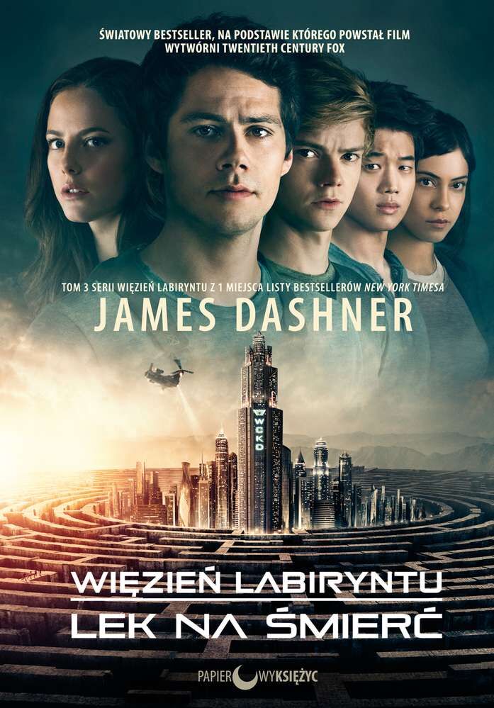 Lek na śmierć. Więzień labiryntu. Tom 3 (okładka filmowa)