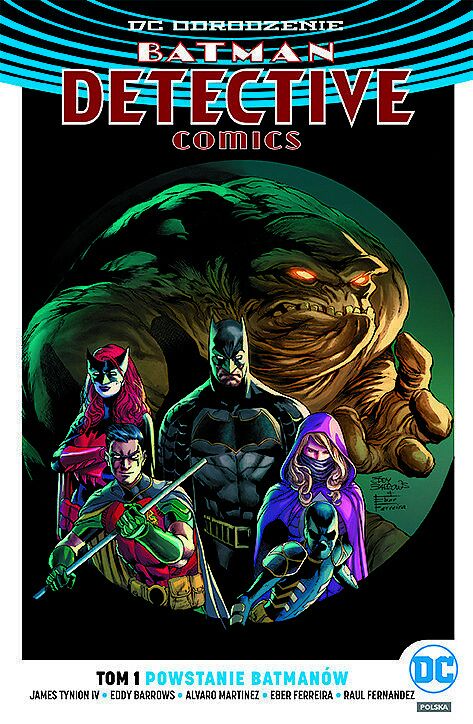 Odrodzenie - Batman: Detective Comics - 01 - Powstanie Batmanów