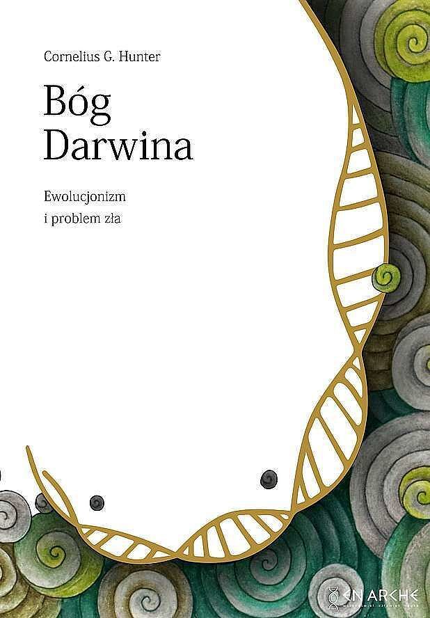 Bóg darwina. Ewolucjonizm i problem zła