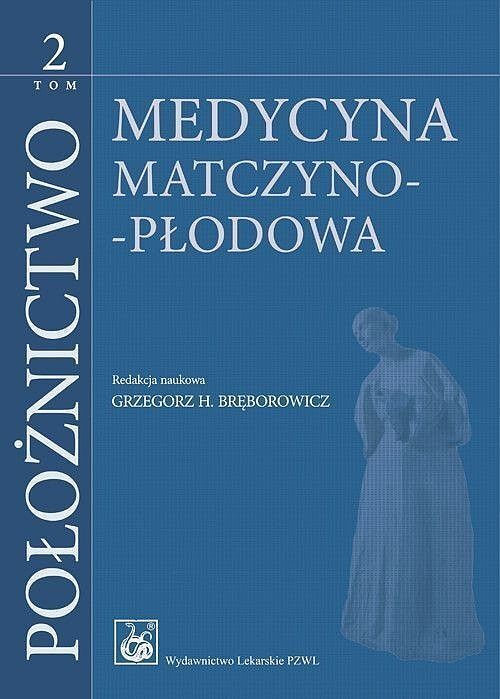 Połoznictwo Tom 2