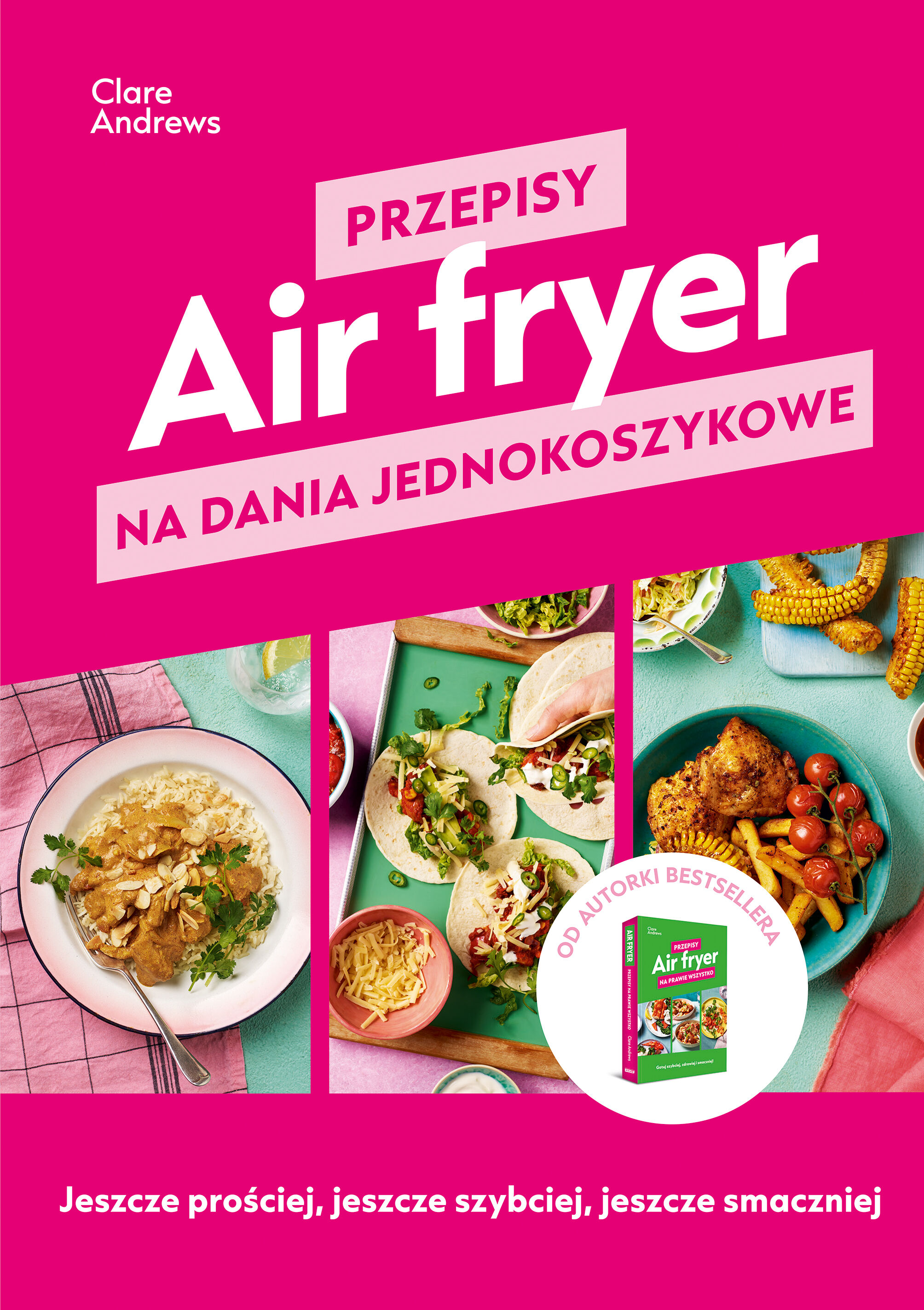 Air fryer. Przepisy na dania jednokoszykowe (e-book)