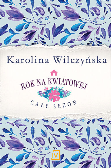 Pakiet Rok na Kwiatowej. Zapach bzu / Kwitnące lilie / W kolorze wrzosu / Grudniowe kwiaty