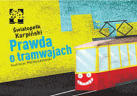 Prawda o tramwajach