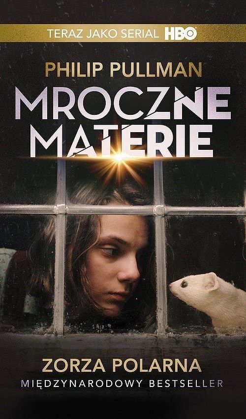 Zorza Polarna. Cykl Mroczne materie. Tom 1 (wydanie serialowe)