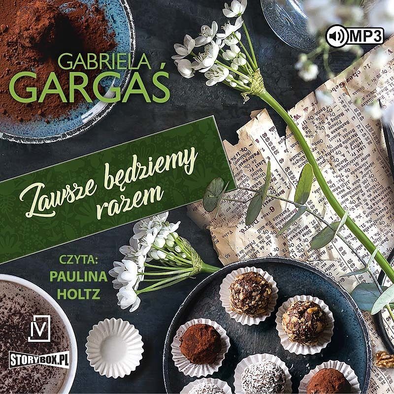 Zawsze będziemy razem (audiobook CD)