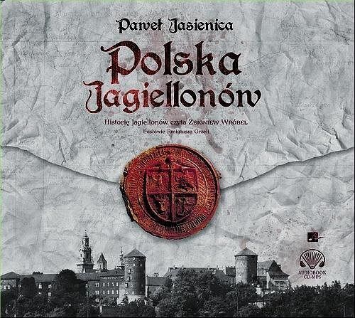 Polska Jagiellonów (audiobook CD)