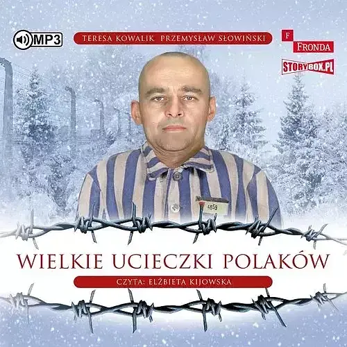Wielkie ucieczki Polaków (audiobook CD)