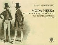 Moda męska w XIX i na początku XX wieku