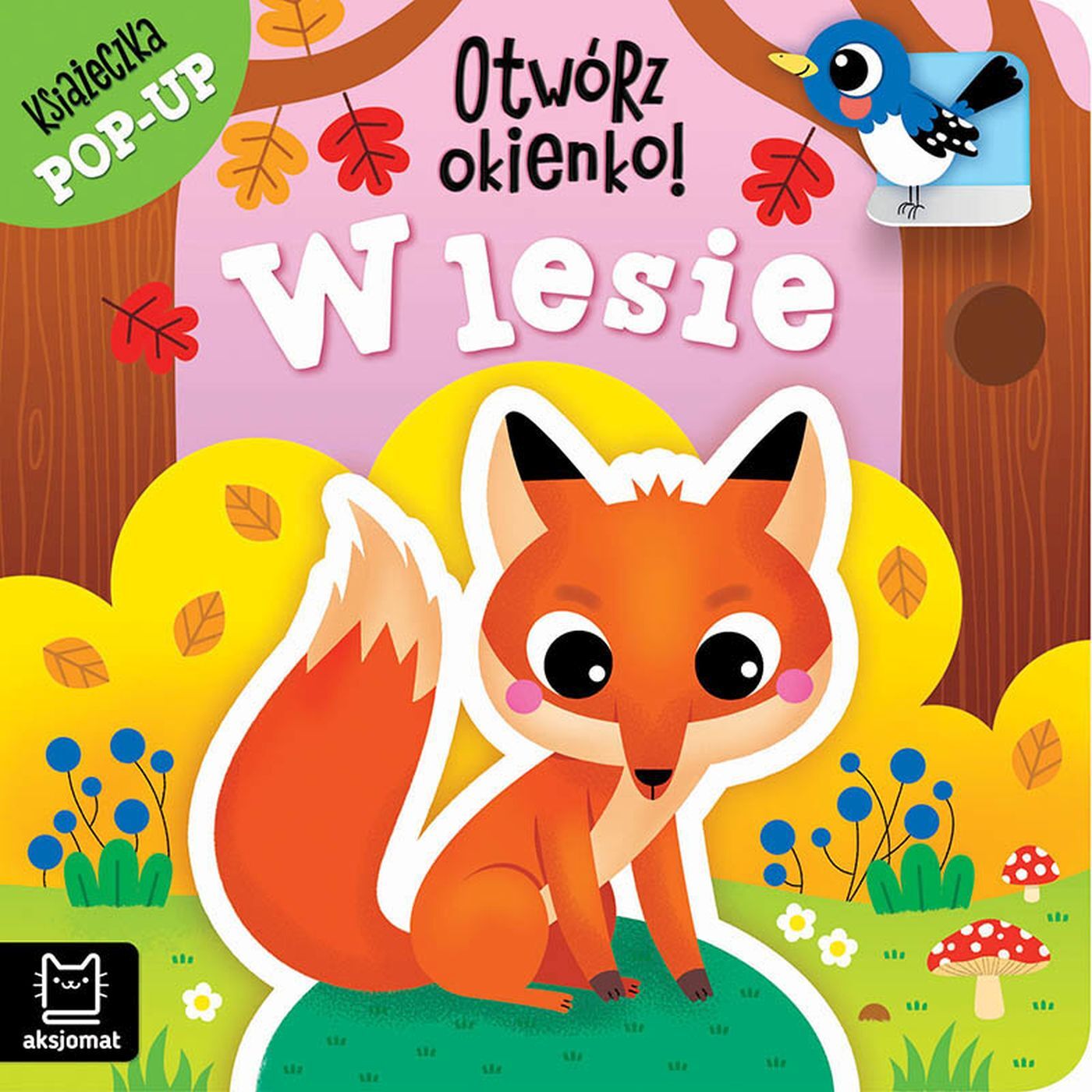 Otwórz okienko! W lesie. Książeczka pop-up