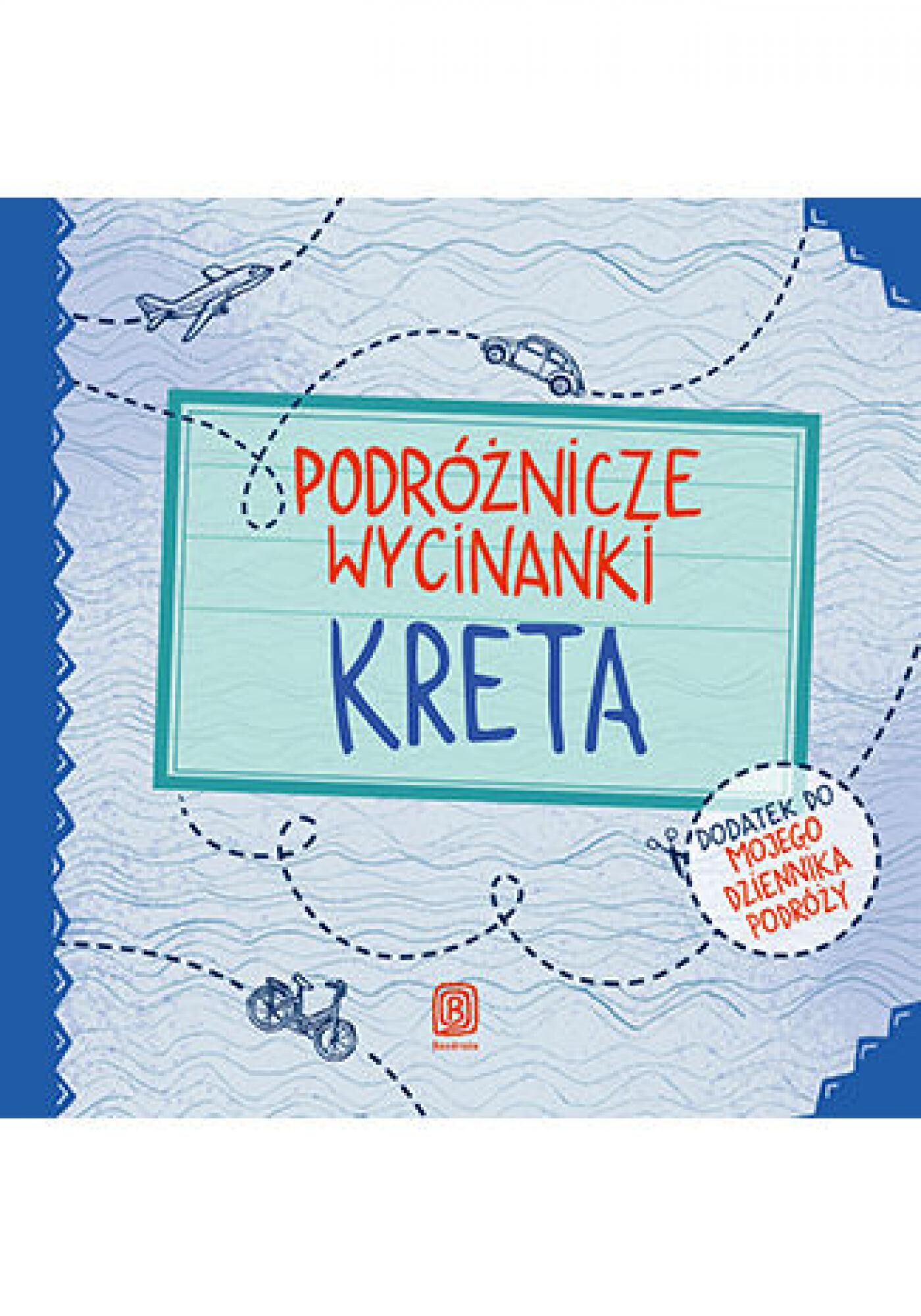 Podróżnicze wycinanki. Kreta. Wydanie 1 (e-book)