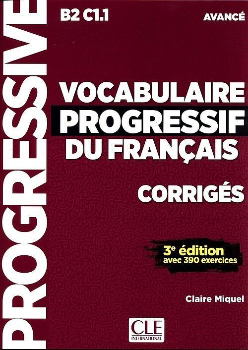 Vocabulaire Progressif du Francais Avance klucz Poziom B2-C1.1