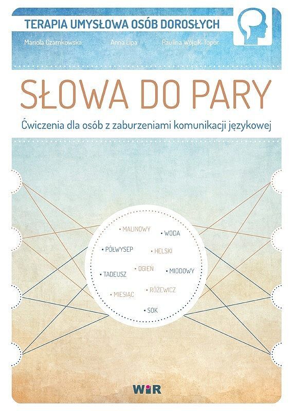 Słowa do pary ćwiczenia dla osób z zaburzeniami komunikacji językowej