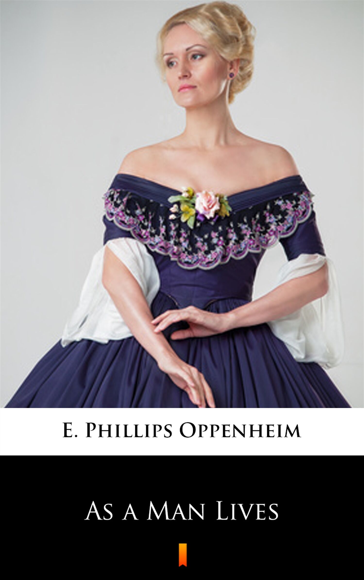 As a Man Lives (e-book)