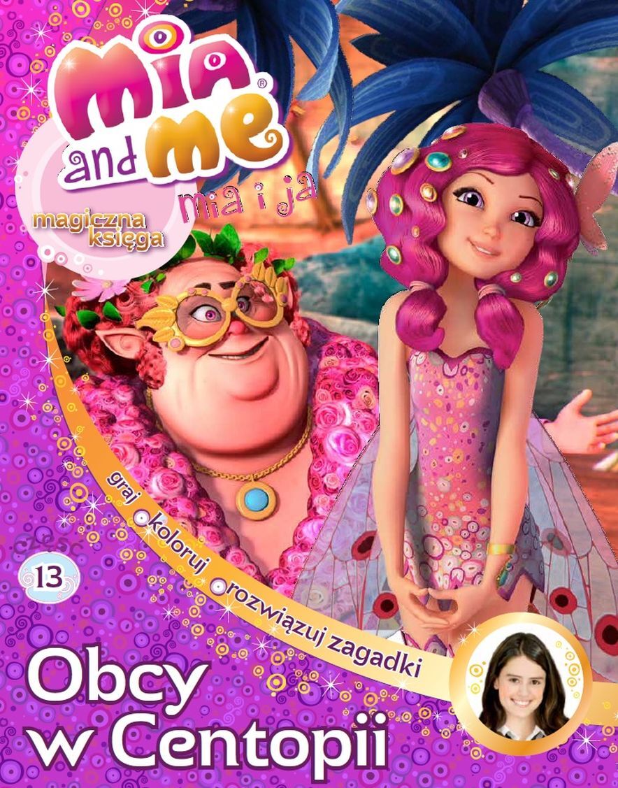 Mia i Ja. Magiczna Księga