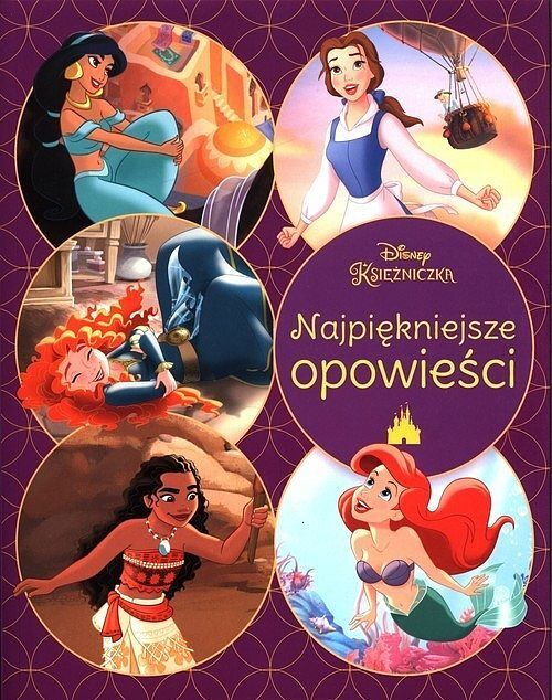 Najpiękniejsze opowieści. Disney Księżniczka