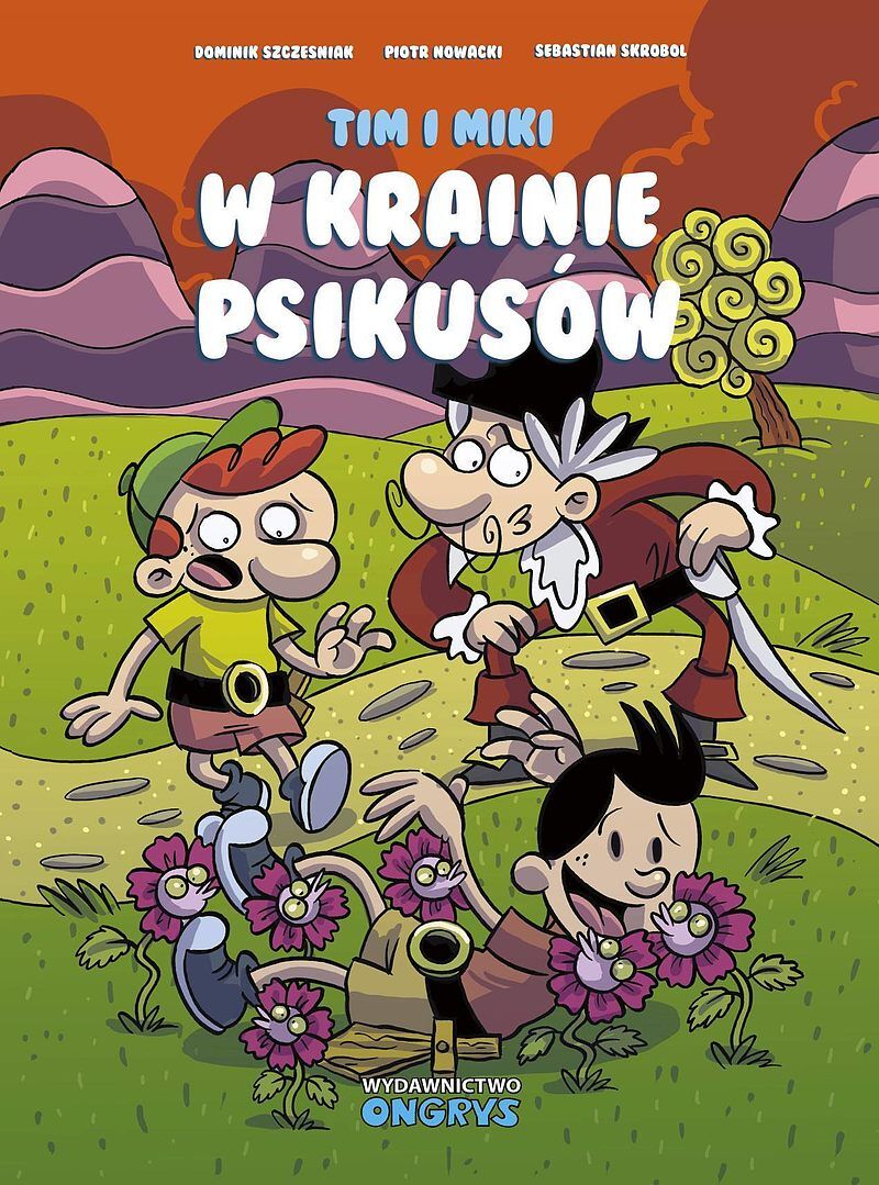 Tim i Miki - W Krainie Psikusów (wyd. III)