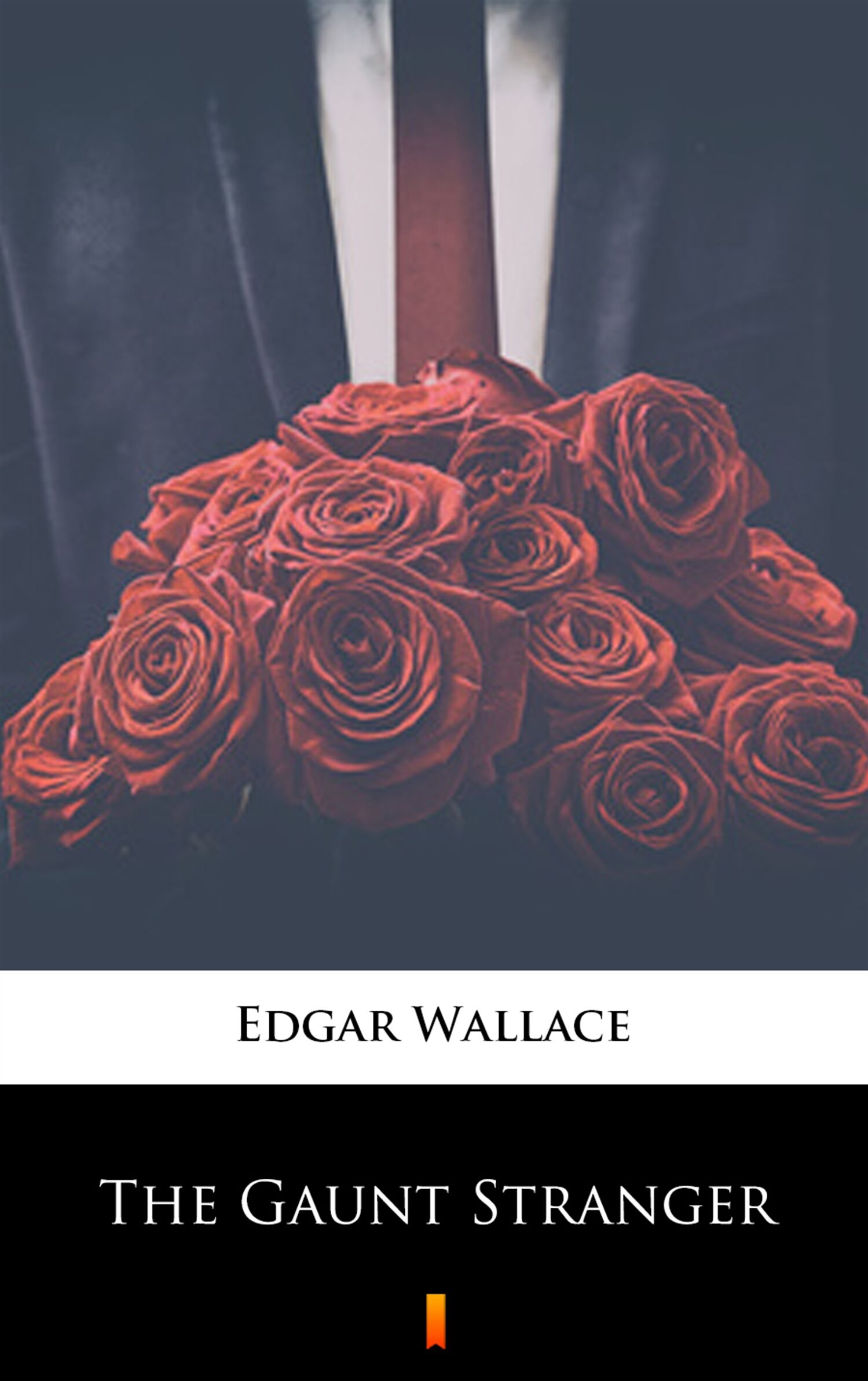 The Gaunt Stranger (e-book)
