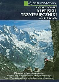 Alpejskie trzytysięczniki. Tom 3 Zachód