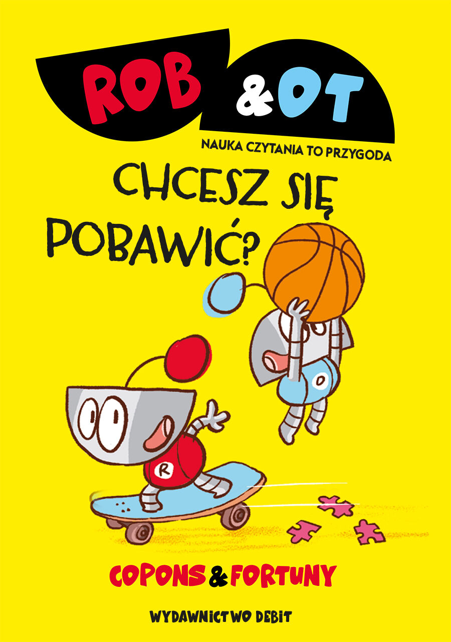 Rob & Ot. Chcesz się pobawić? (Tom 4)