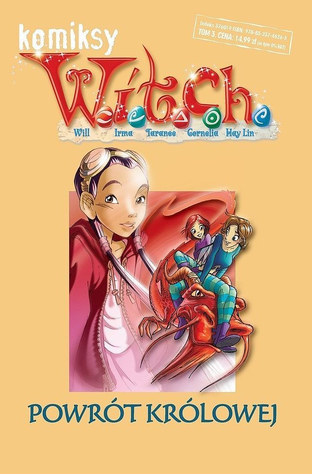 W.i.t.c.h. - komiksy - Powrót Królowej, wydanie zbiorcze, tom 3