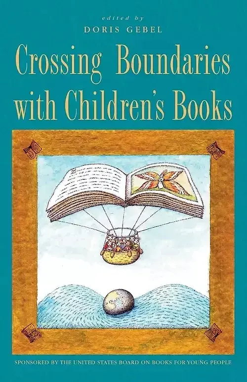 Crossing Boundaries with Children's Books