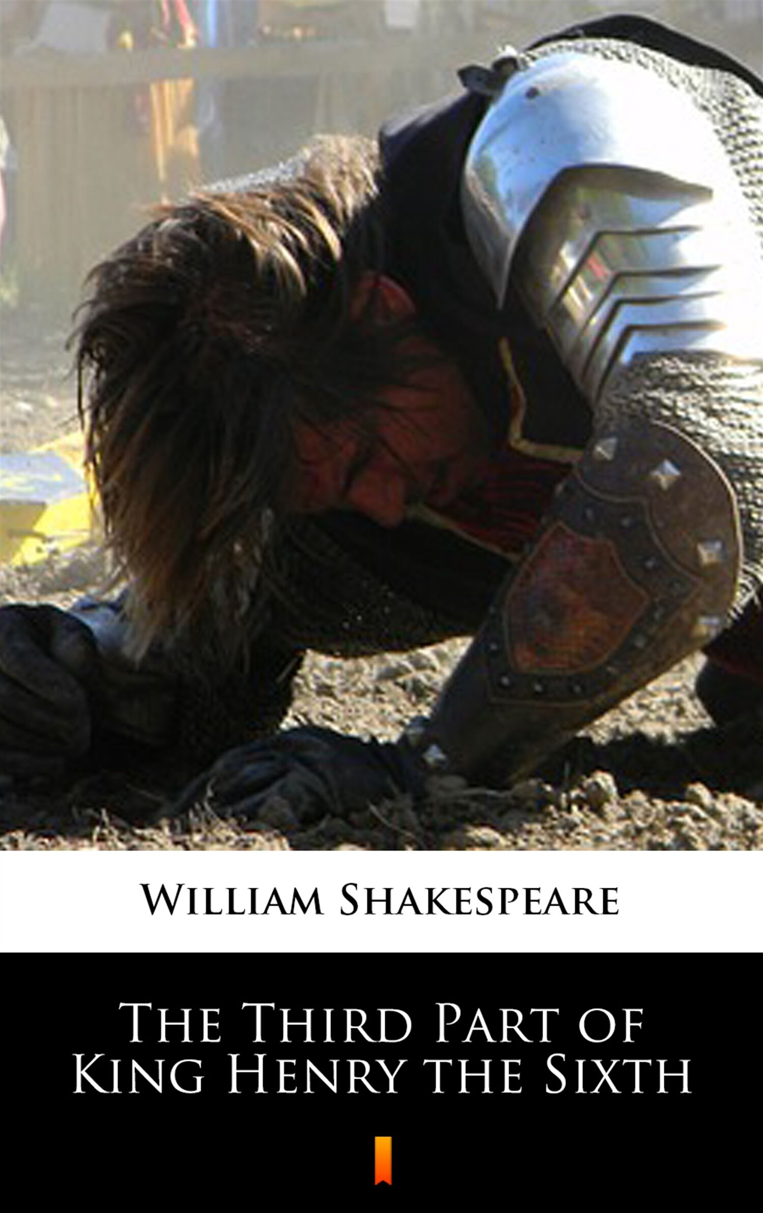The Third Part of King Henry the Sixth (e-book)