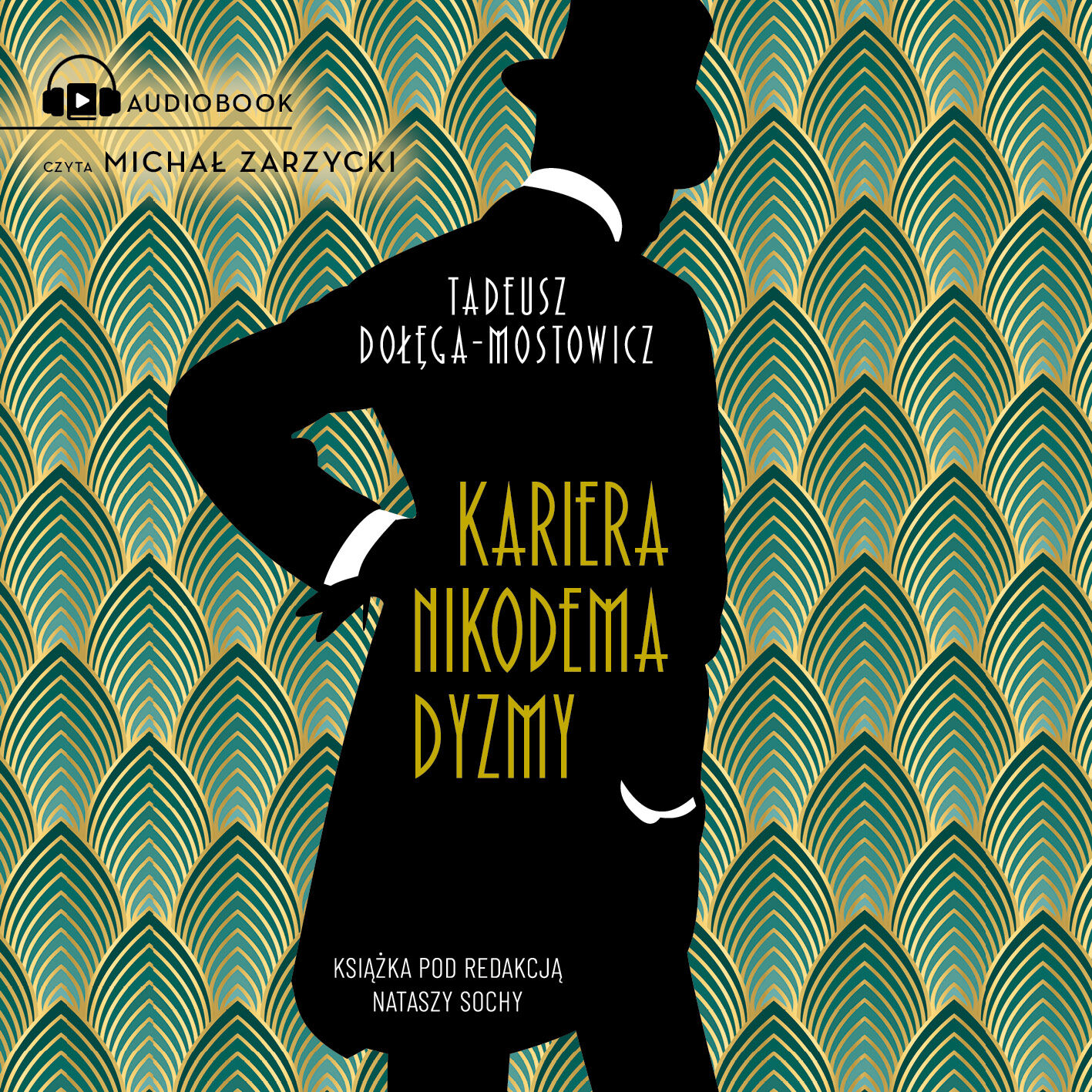 Kariera Nikodema Dyzmy (audiobook MP3)