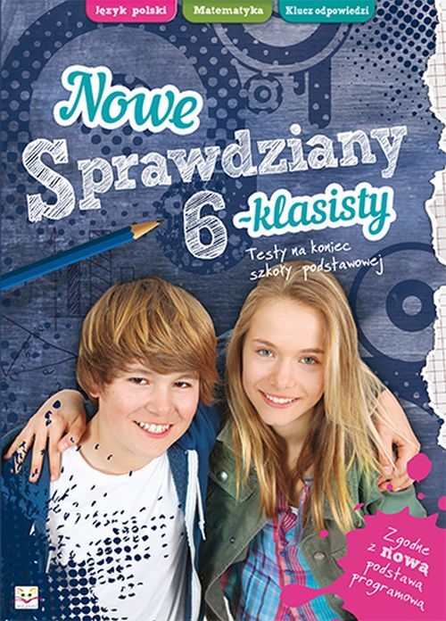 Nowe sprawdziany 6-klasisty. Testy na koniec szkoły podstawowej