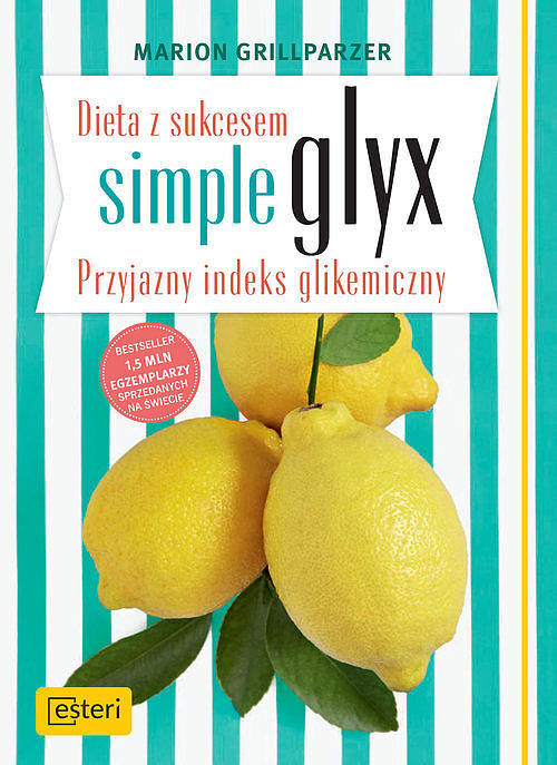 Dieta z sukcesem. Simple glyx. Przyjazny indeks glikemiczny