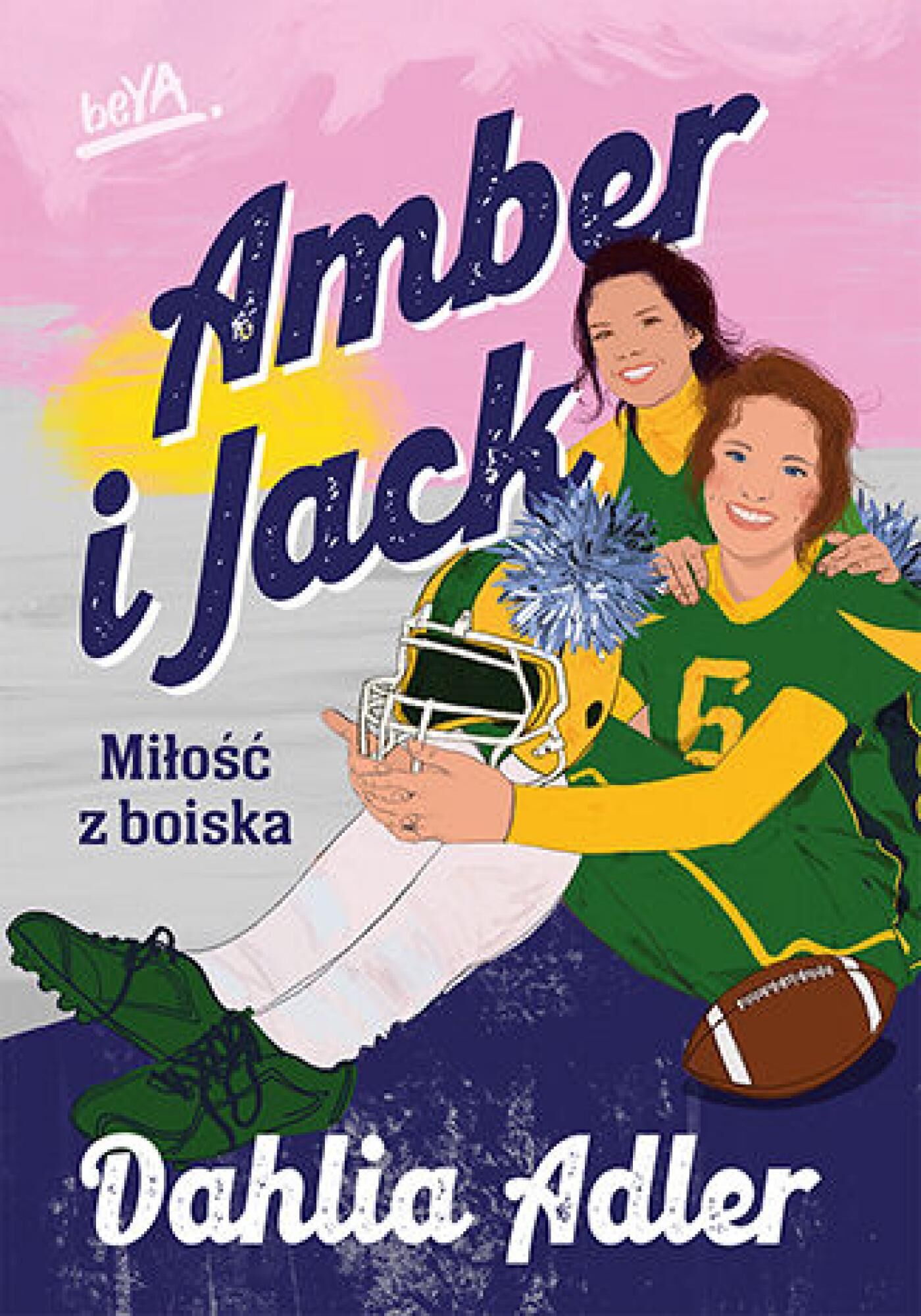 Amber i Jack. Miłość z boiska (e-book)