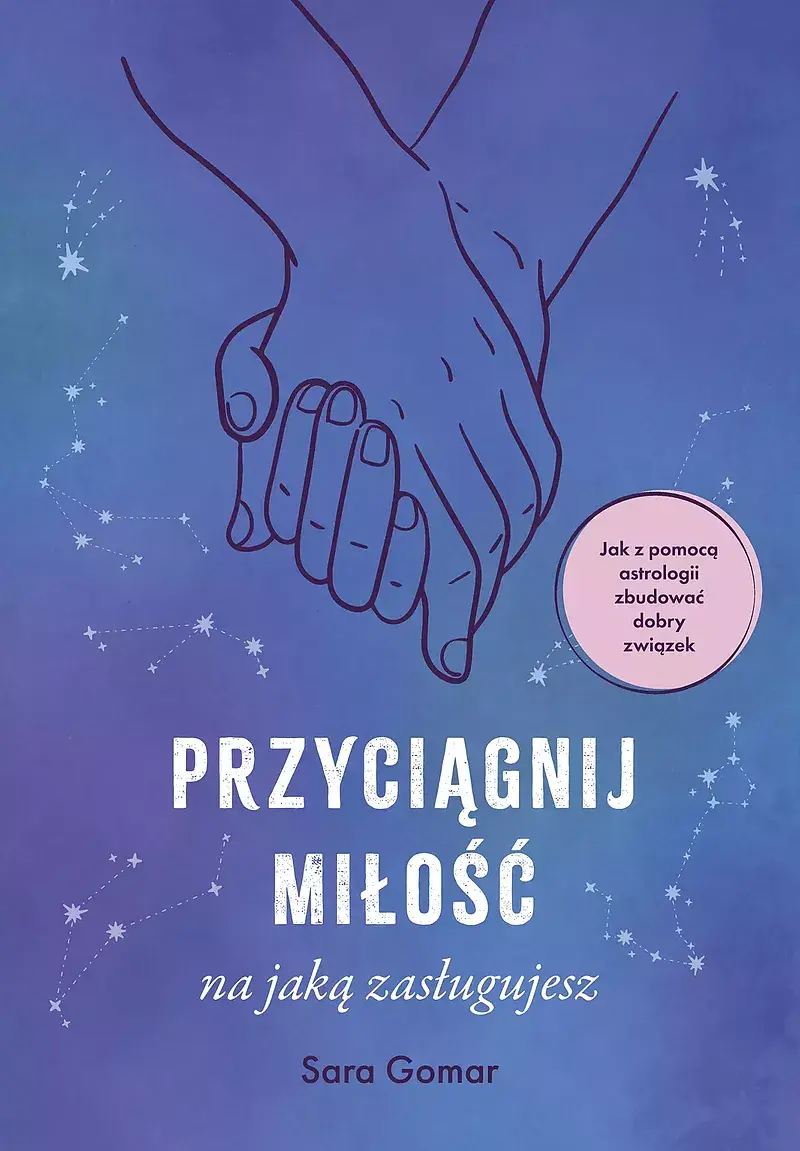 Przyciągnij miłość, na jaką zasługujesz
