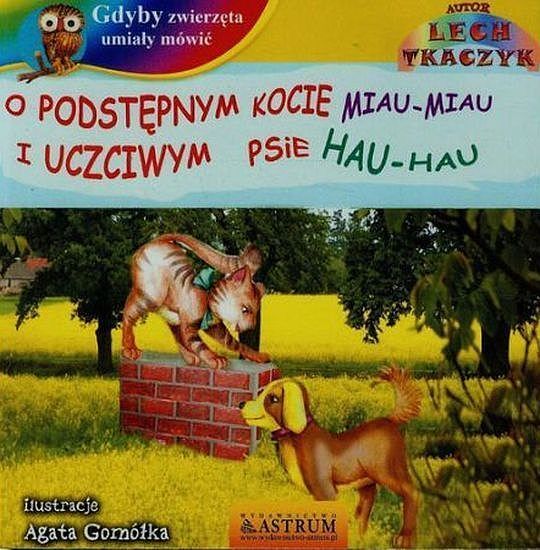 O podstępnym kocie miau miau i uczciwym psie